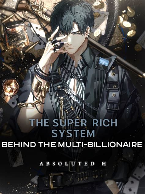 Genres include Fantasy Books, Adventure Books, Romance Books and more. . The super rich system behind the multi billionaire novel free chapter
